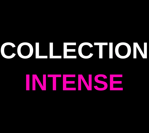 COLLECTION INTENSE